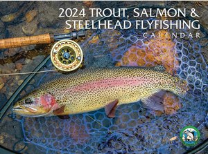 Trout Salmon and Steelhead 2024 Wall Calendar