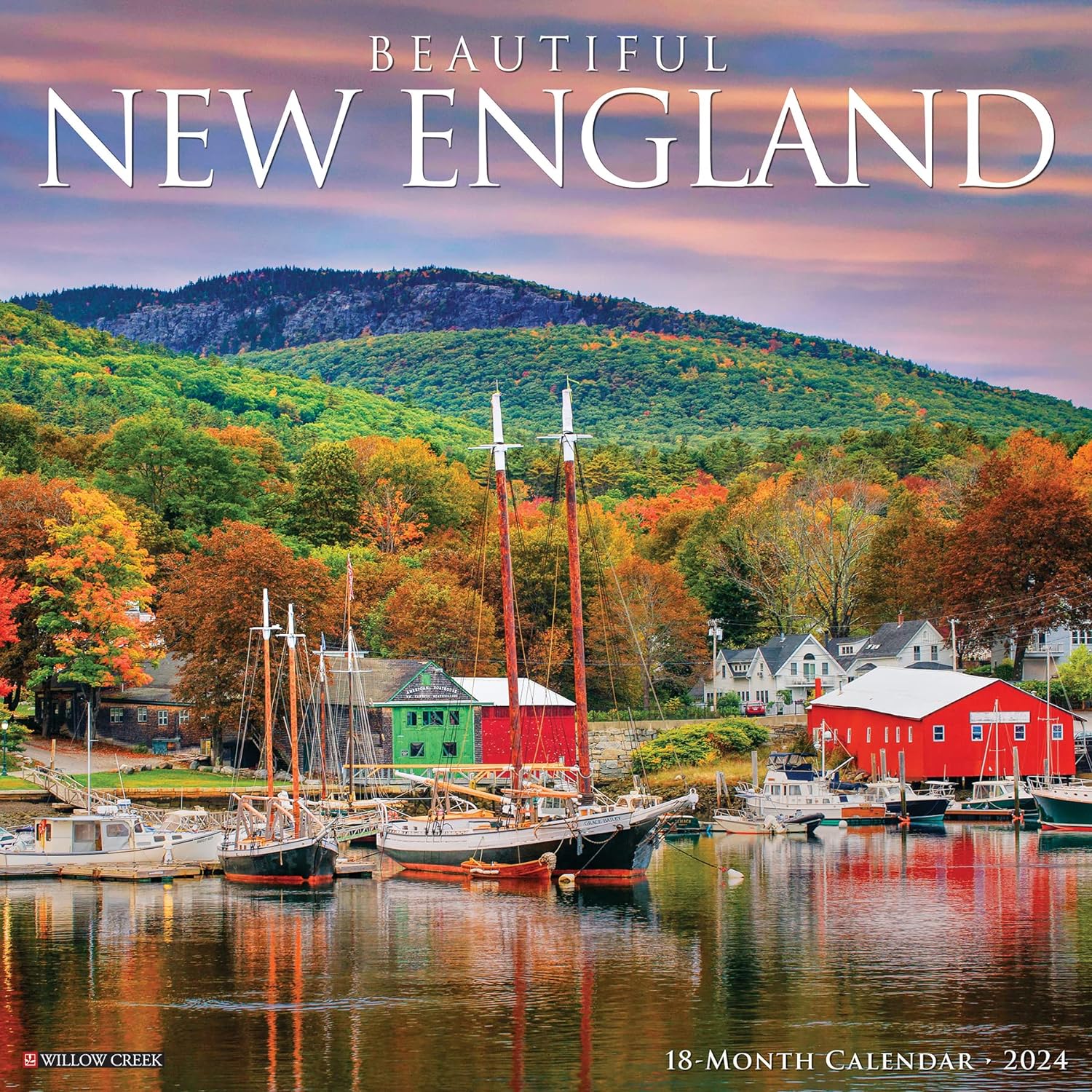 Beautiful New England 2024 Calendar