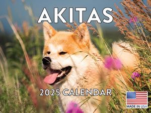 Akitas 2025 Calendar