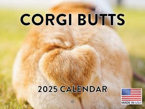 Corgi Butts 2025 Calendar
