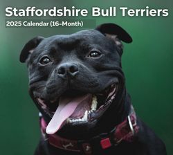 Stafforshire Bull Terriers 2025 Calendar
