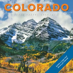 Colorado Travel and Events 2025 Wall Calendar