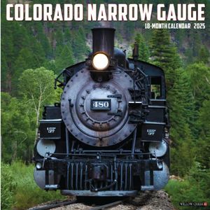 Colorado Narrow Gauge Railroads 2025 Wall Calendar