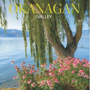 Okanagan Valley 2025 Wall Calendar