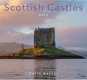 Scottish Castles 2025 Wall Calendar