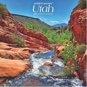 Wild & Scenic Utah 2025 Calendar