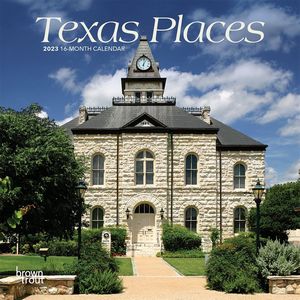 Texas Places 2023 Calendar