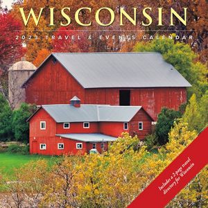 Wisconsin Travel & Events 2023 Calendar